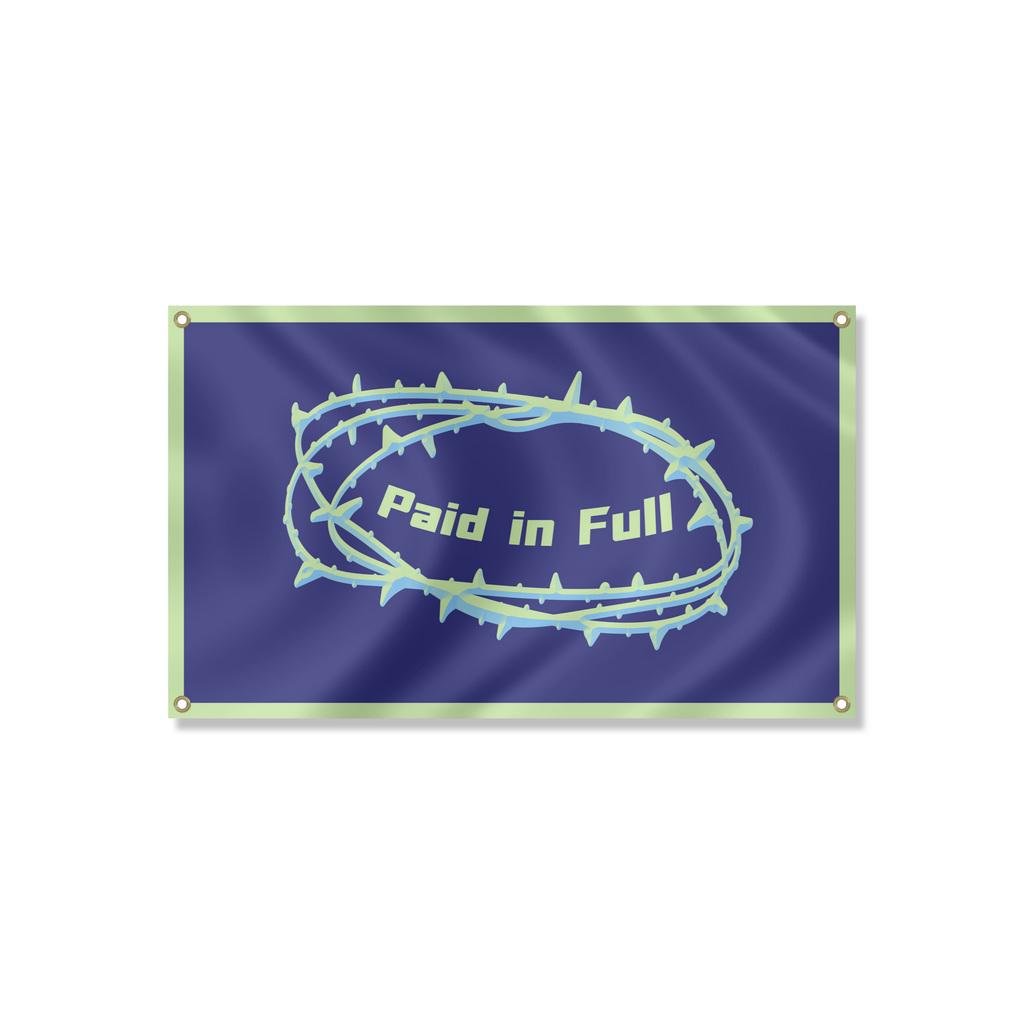 “Paid in Full” Flag