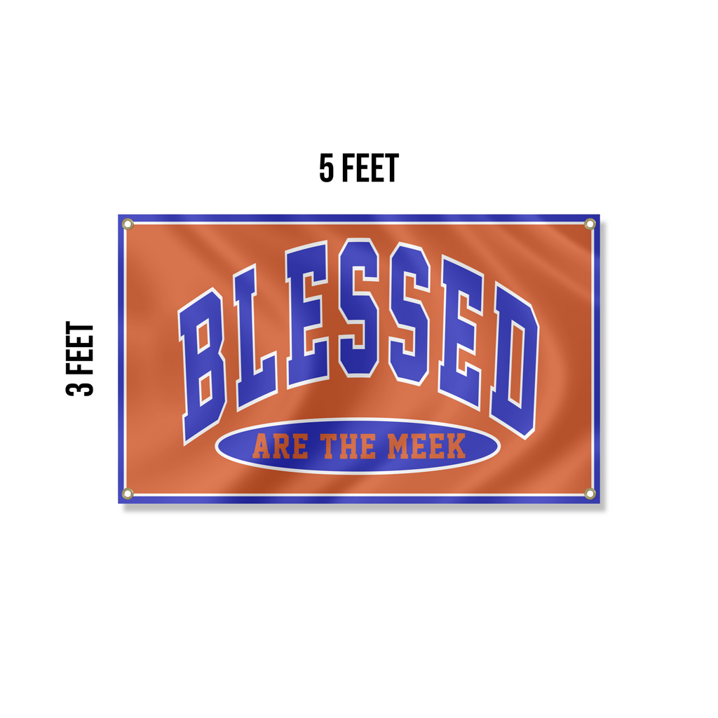 “Blessed are the Meek” Flag