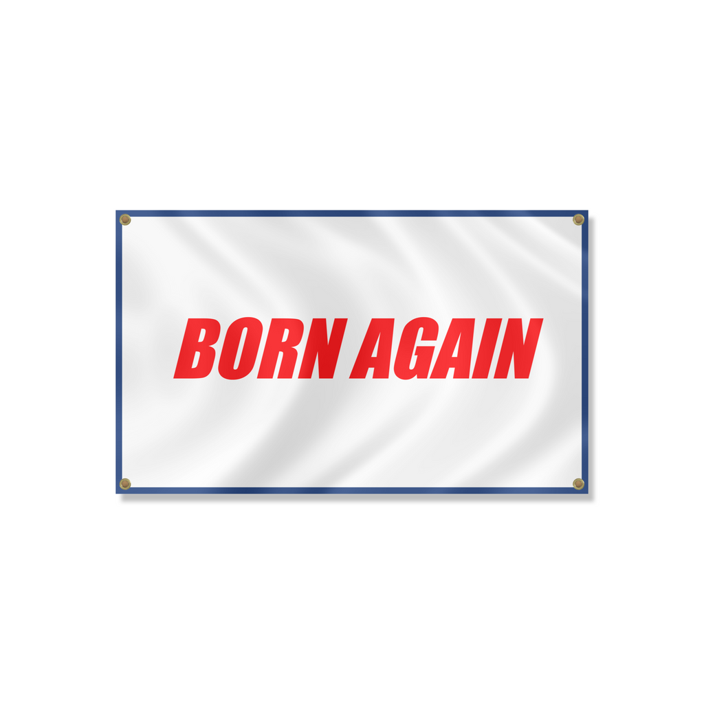 “Born Again” Flag