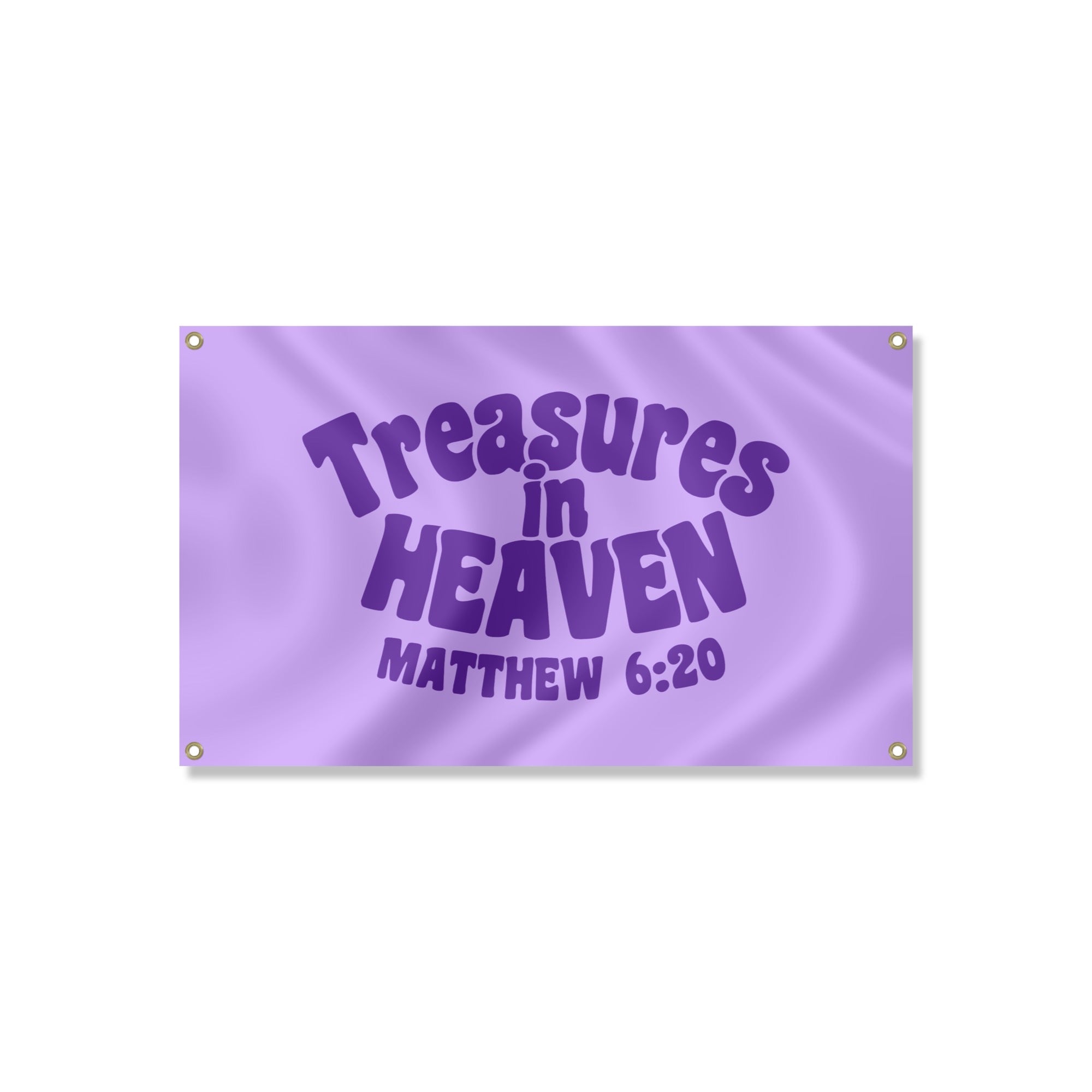 “Treasures in Heaven” Flag