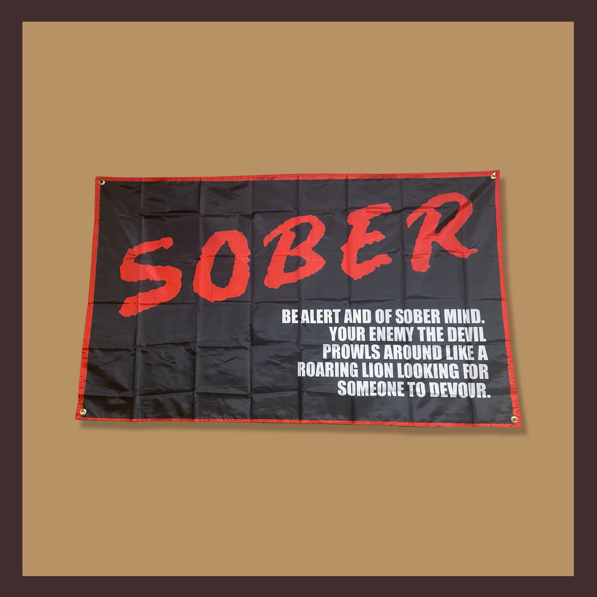 “SOBER” Flag Blessed Boys Ent